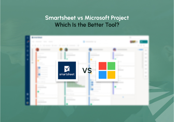 Smartsheet Vs. Microsoft Project