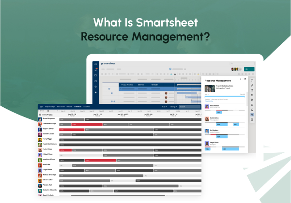 What Is Smartsheet Resource Management?