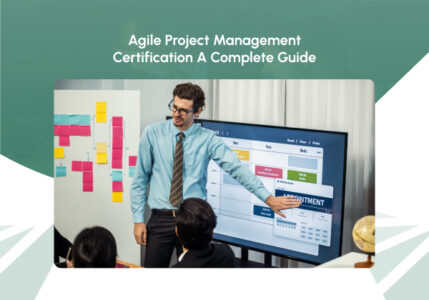 Agile Project Management Certification_ A Complete Guide